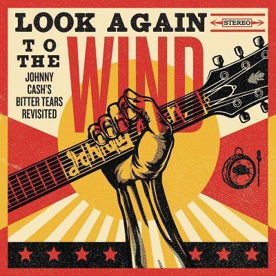 Various Artists - Look Again To The Wind: Johnny Cash's Bitter Tears Revisited (CD)