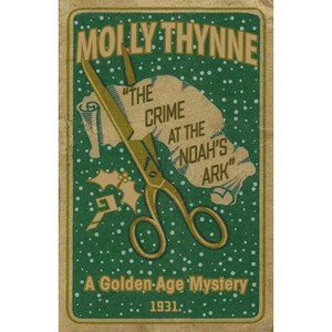 The Crime at the 'Noah's Ark' - by  Molly Thynne (Paperback) - 1 of 1