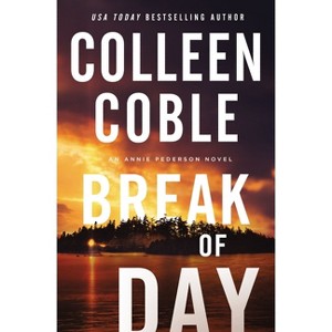 Break of Day - by Colleen Coble - 1 of 1