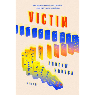 Victim - by  Andrew Boryga (Hardcover)