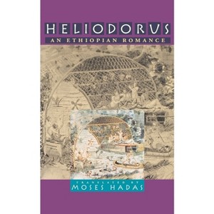 Heliodorus - (Paperback) - 1 of 1
