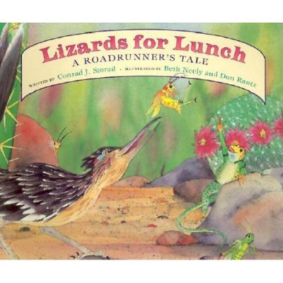 Lizards for Lunch - by  Conrad J Storad (Paperback)