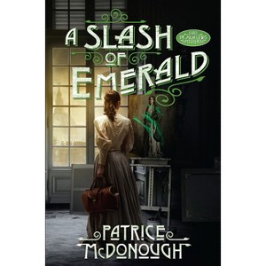 A Slash of Emerald - (A Dr. Julia Lewis Mystery) by  Patrice McDonough (Hardcover) - 1 of 1