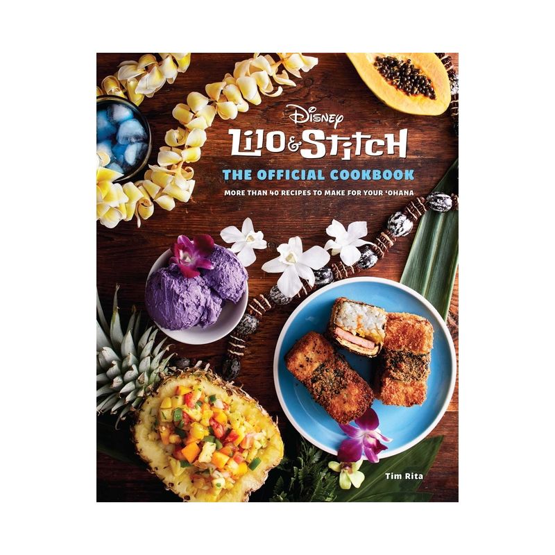 Lilo and Stitch: The Official Cookbook - by  Tim Rita (Hardcover), 1 of 2