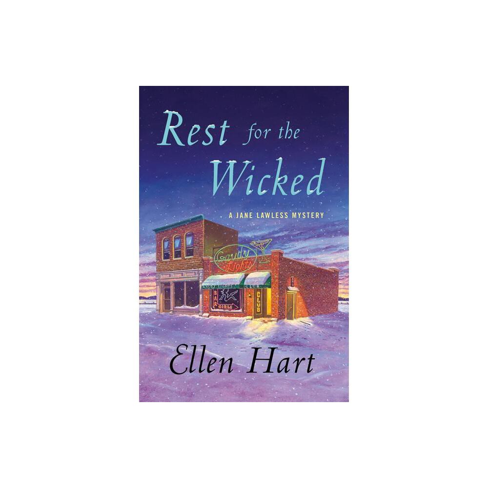 Rest for the Wicked - (Jane Lawless Mysteries) by Ellen Hart (Hardcover)