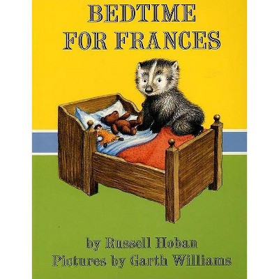 Bedtime for Frances - (Trophy Picture Books (Paperback)) by  Russell Hoban (Paperback)