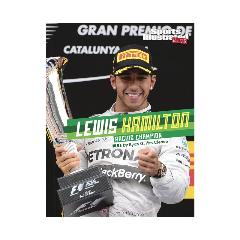Lewis Hamilton - (Sports Illustrated Kids Stars of Sports) by Ryan G Van Cleave, 1 of 2