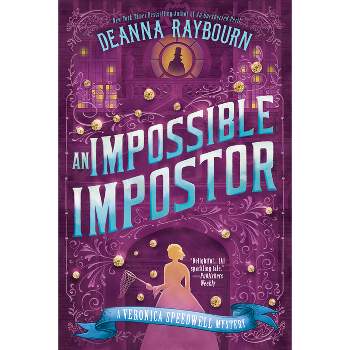 An Impossible Impostor - (Veronica Speedwell Mystery) by Deanna Raybourn