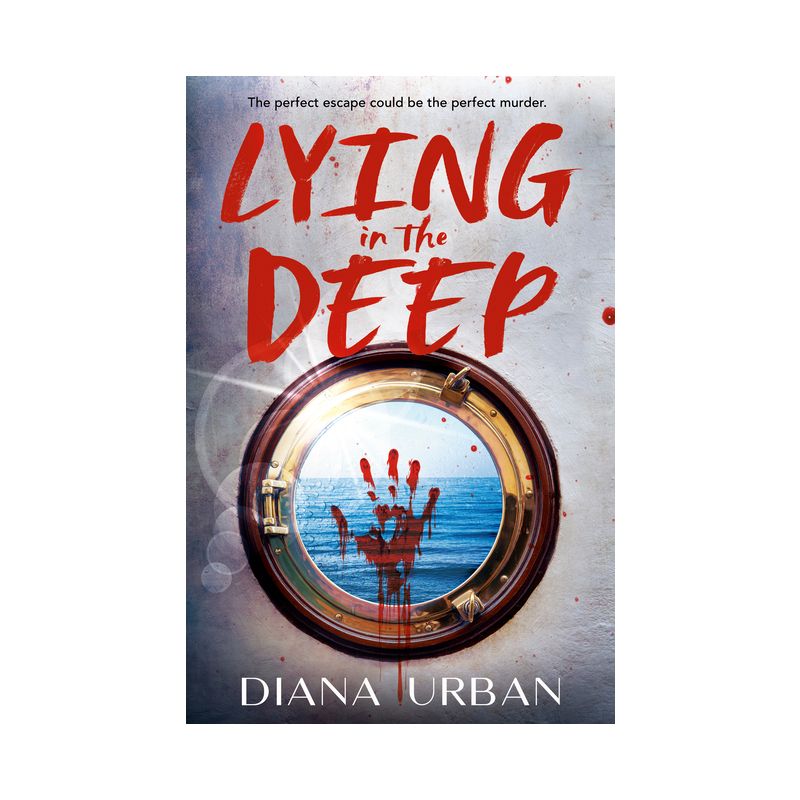 Lying in the Deep - by Diana Urban, 1 of 2