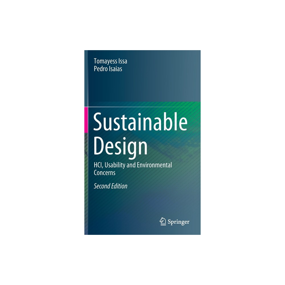 Sustainable Design - 2nd Edition by Tomayess Issa & Pedro Isaias (Hardcover)