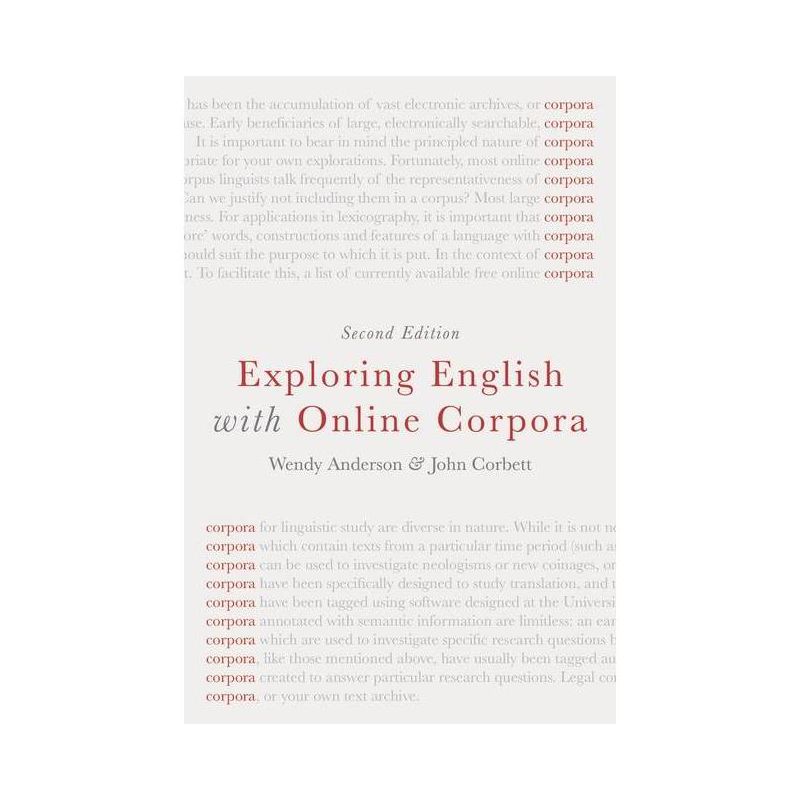 Exploring English with Online Corpora - 2nd Edition by  Wendy Anderson & John Corbett (Paperback), 1 of 2