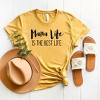 Simply Sage Market Women's Mama Life Is The Best Life Short Sleeve Graphic Tee - 3 of 3