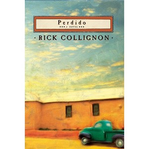 Perdido - by  Rick Collignon (Paperback) - 1 of 1