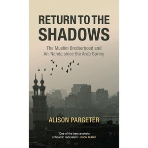 Return to the Shadows - by  Alison Pargeter (Hardcover) - 1 of 1
