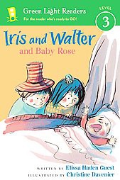 Iris and Walter and Baby Rose - by  Elissa Haden Guest (Paperback)