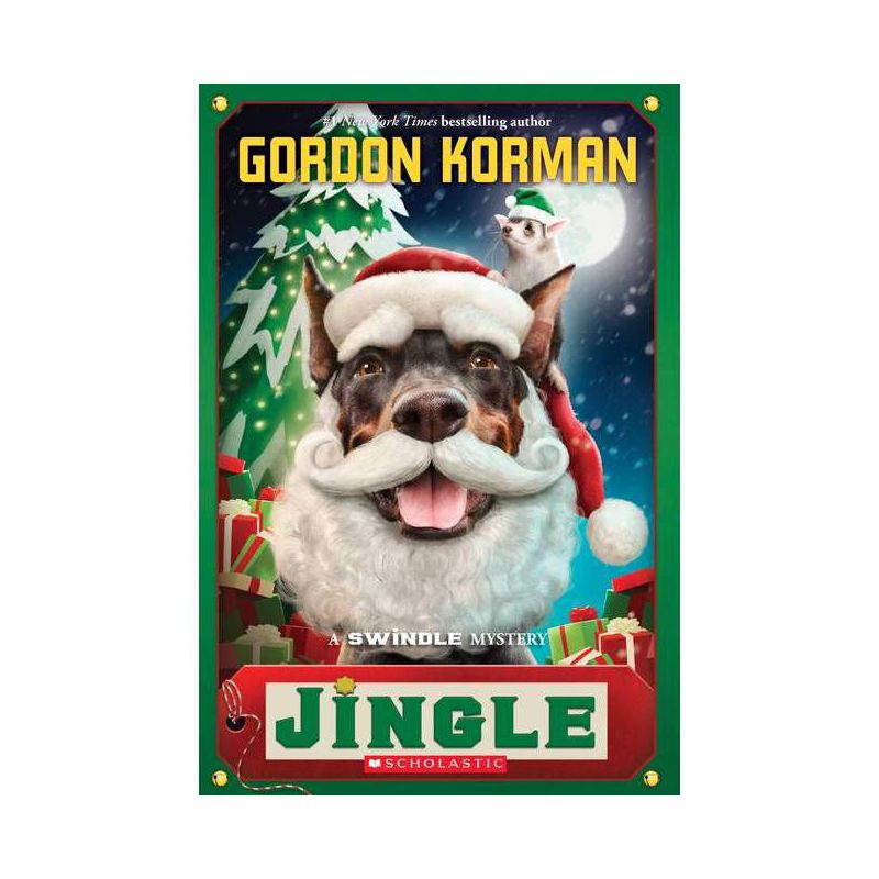 Jingle (Swindle #8) - by  Gordon Korman (Paperback), 1 of 2