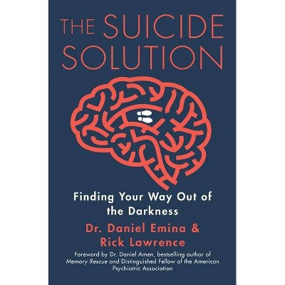 The Suicide Solution - by  Daniel Emina & Rick Lawrence (Paperback)