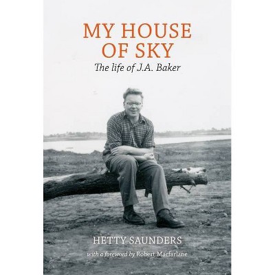 My House of Sky - by  Hetty Saunders (Hardcover)