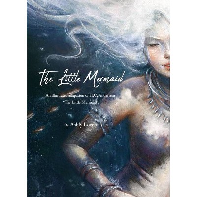 The Little Mermaid - (Hardcover)