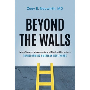 Beyond the Walls - by  Neuwirth (Hardcover) - 1 of 1