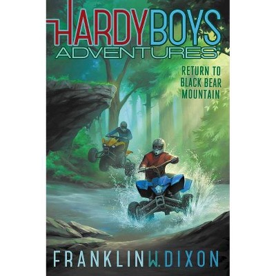 Return to Black Bear Mountain, 20 - (Hardy Boys Adventures) by  Franklin W Dixon (Hardcover)