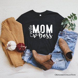 Wife Mom Boss T-Shirt, Black Casual Tee for Strong and Empowered Mothers| OrnamentallyYou - 1 of 4