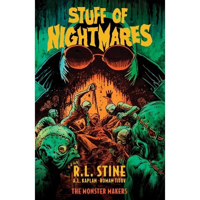 Stuff of Nightmares - by  Stine (Paperback)