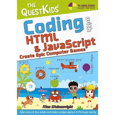 Coding With Scratch - Create Awesome Platform Games - By Max Wainewright  (paperback) : Target