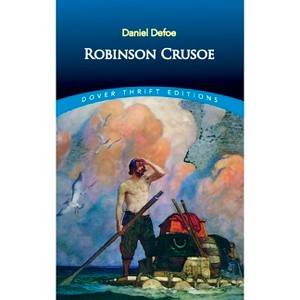 Robinson Crusoe - (Dover Thrift Editions: Classic Novels) by  Daniel Defoe (Paperback) - 1 of 1