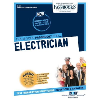 Electrician (C-224), 224 - (Career Examination) by  National Learning Corporation (Paperback)