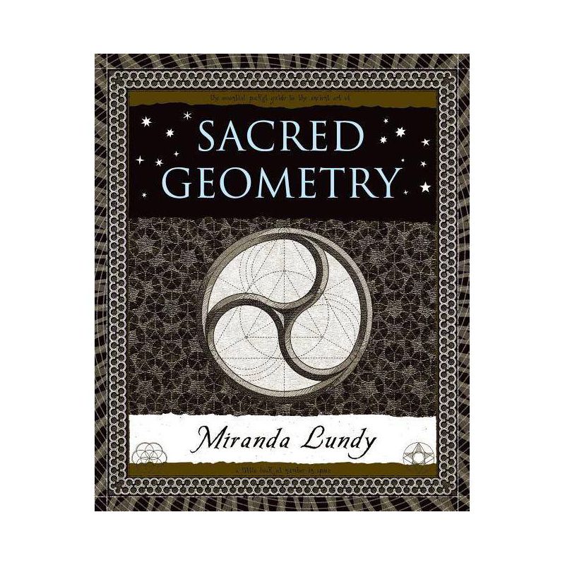 Sacred Geometry - (Wooden Books) by  Miranda Lundy (Hardcover), 1 of 2