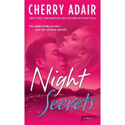 Night Secrets - (T-Flac: Night Trilogy) by  Cherry Adair (Paperback)