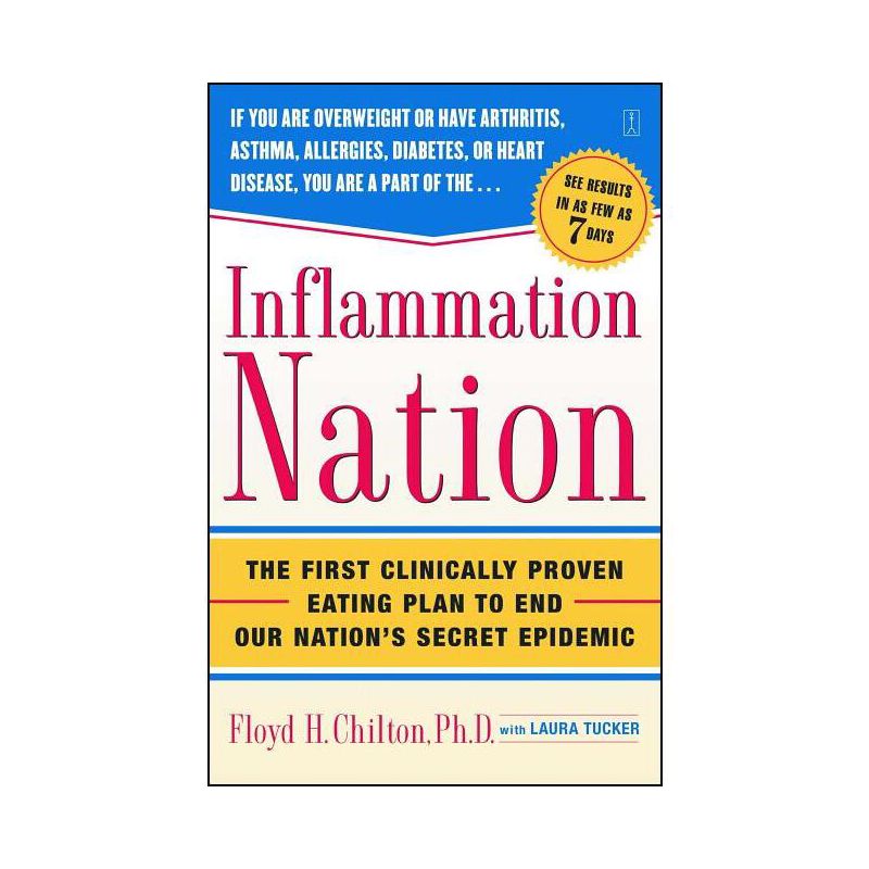 Inflammation Nation - by  Floyd H Chilton (Paperback), 1 of 2