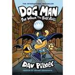 For Whom the Ball Rolls -  (Dog Man) by Dav Pilkey (Hardcover)
