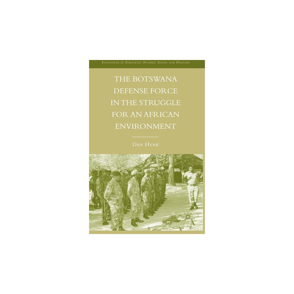 ISBN 9780230602182 product image for The Botswana Defense Force in the Struggle for an African Environment - (Initiat | upcitemdb.com
