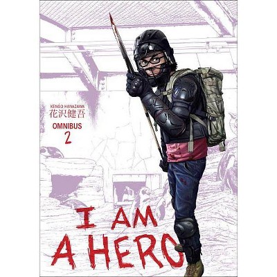 I Am A Hero Omnibus Volume 2 By Kengo Hanazawa Paperback Target