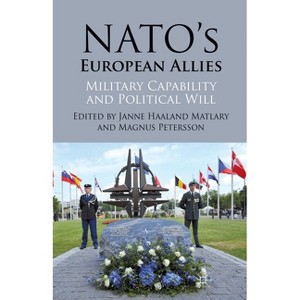 Nato's European Allies - by  J Matlary & M Petersson (Paperback) - 1 of 1