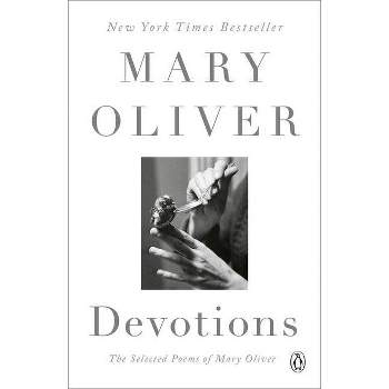 Devotions - by Mary Oliver
