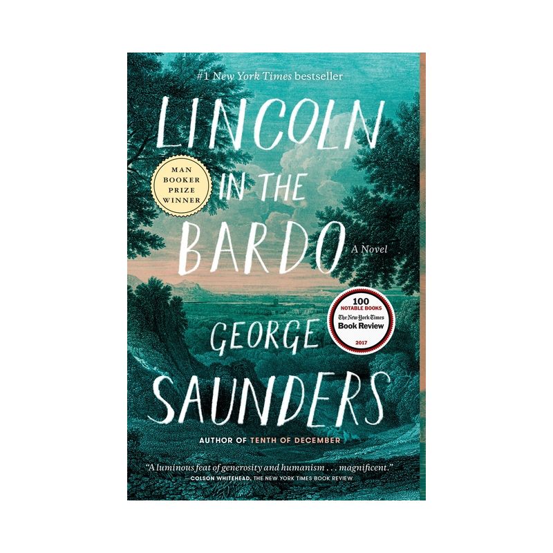 Lincoln in the Bardo - by  George Saunders (Paperback), 1 of 2