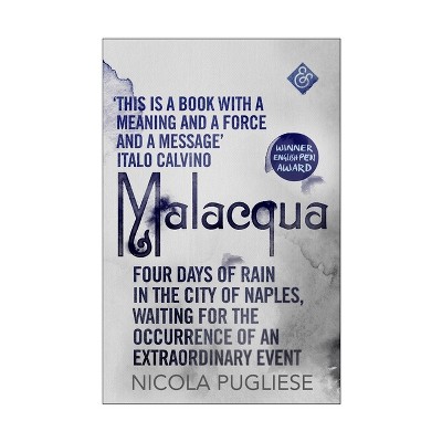 Malacqua - by  Nicola Pugliese (Paperback)