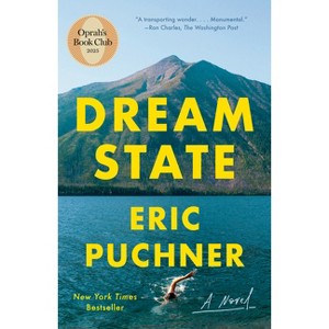 Dream State: Oprah's Book Club - by Eric Puchner - 1 of 1