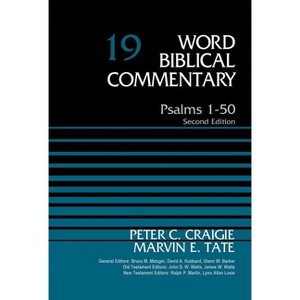 Psalms 1-50, Volume 19 - (Word Biblical Commentary) 2nd Edition by  Peter C Craigie & Marvin Tate (Hardcover) - 1 of 1