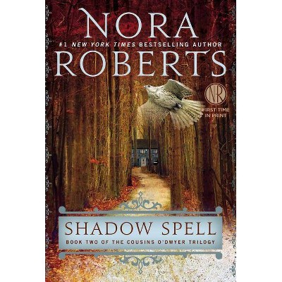 Shadow Spell (Paperback) by Nora Roberts