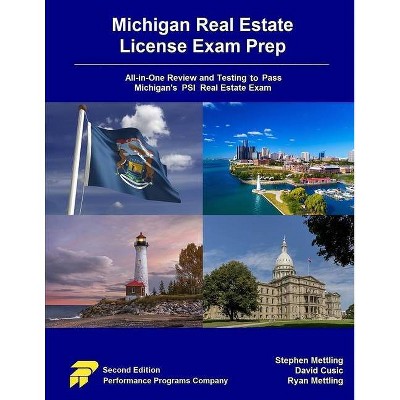 Michigan Real Estate License Exam Prep - 2nd Edition by  Stephen Mettling & David Cusic & Ryan Mettling (Paperback)