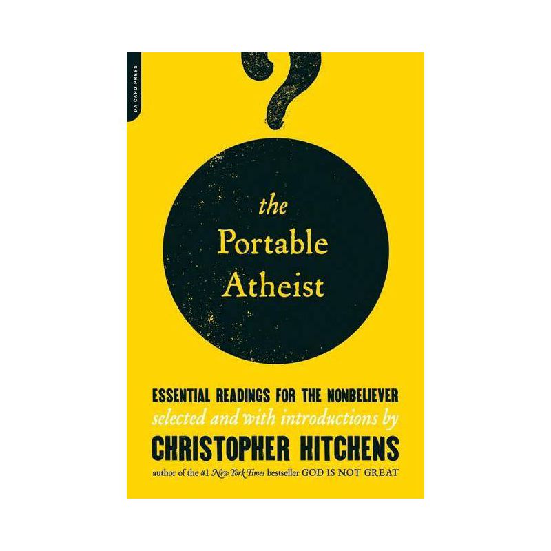 The Portable Atheist - by  Christopher Hitchens (Paperback), 1 of 2