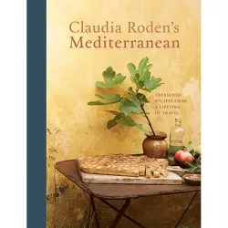 Claudia Roden's Mediterranean - (Hardcover)