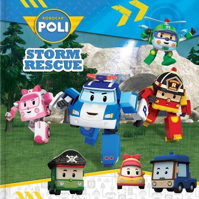 Robocar Poli: Storm Rescue - (Paperback)