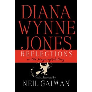 Reflections - by  Diana Wynne Jones (Hardcover) - 1 of 1