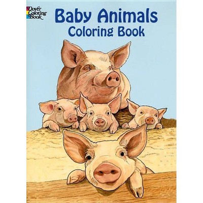 Baby Animals Coloring Book - (Dover Coloring Books) by  Soffer (Paperback)