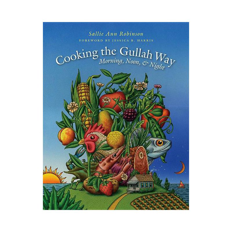 Cooking the Gullah Way, Morning, Noon, and Night - by  Sallie Ann Robinson (Paperback), 1 of 2
